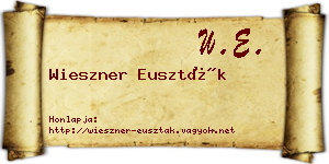 Wieszner Euszták névjegykártya